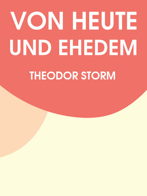 cover image of Von heut und ehedem
